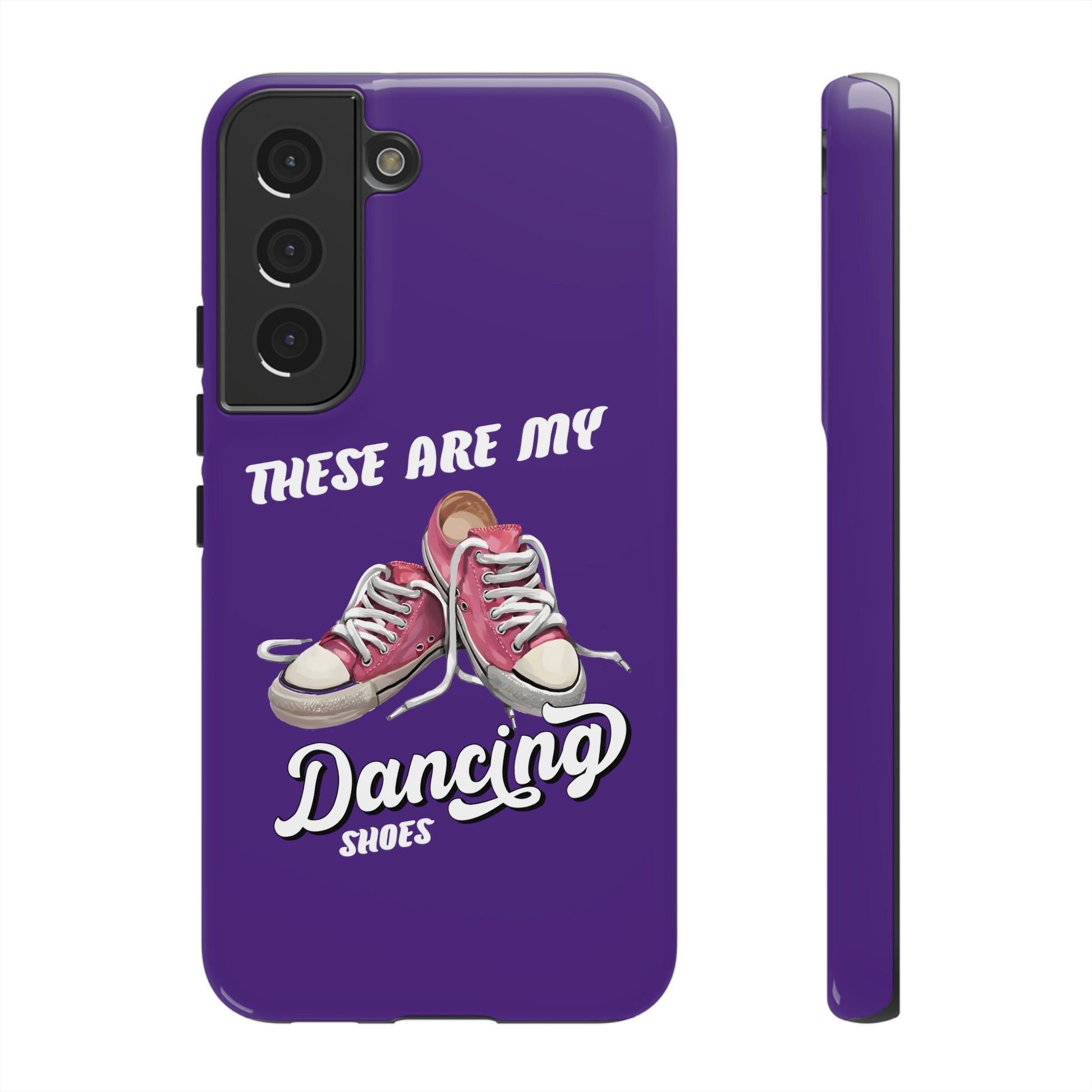 These are my dancing shoes Tough Cases