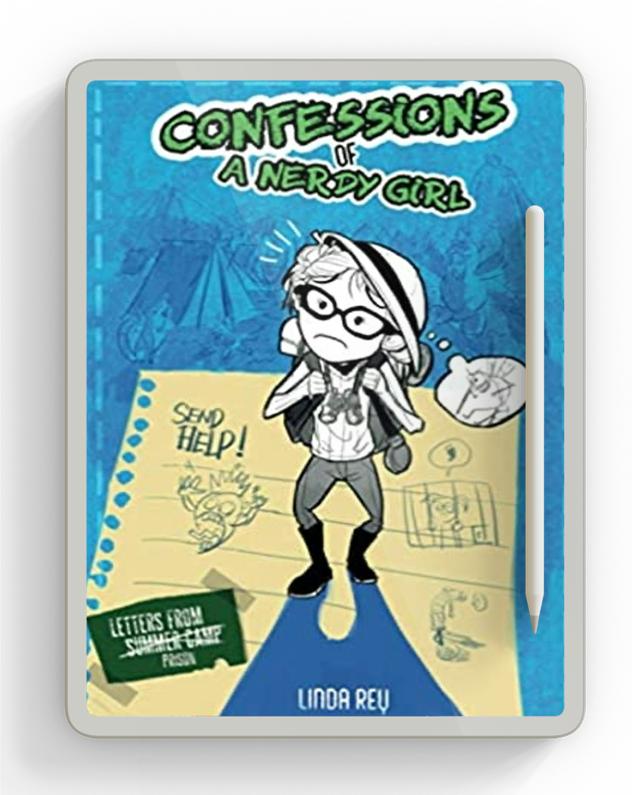 Summer Reading Books for Kids: Letters From Summer Camp - Diary #3 (Confessions of a Nerdy Girl Diaries) Ebook
