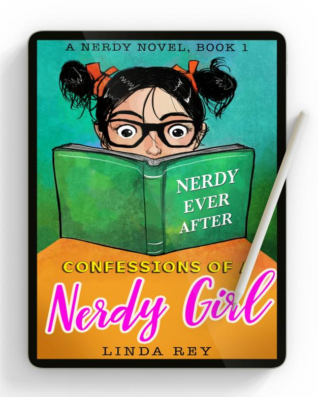 NERDY EVER AFTER: A Summer Reading Book for Kids - Confessions of a Nerdy Girl (Book 1) | Ebook