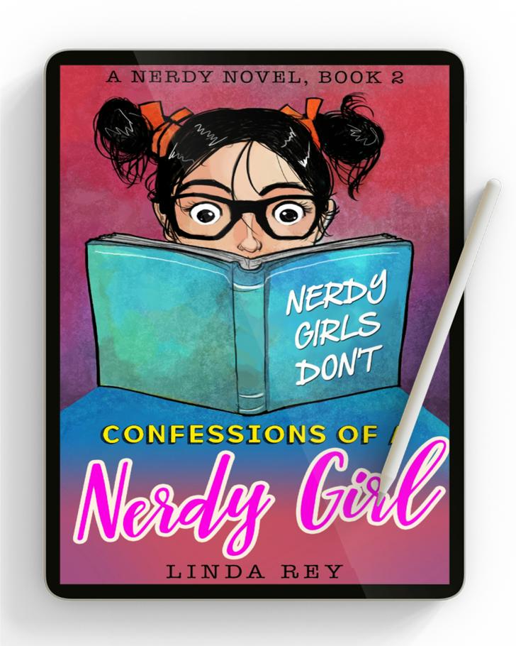 NERDY GIRLS DON'T: A Nerdy Novel, Book 2 (Confessions of a Nerdy Girl) Ebooks | Summer Reading Books for Kids
