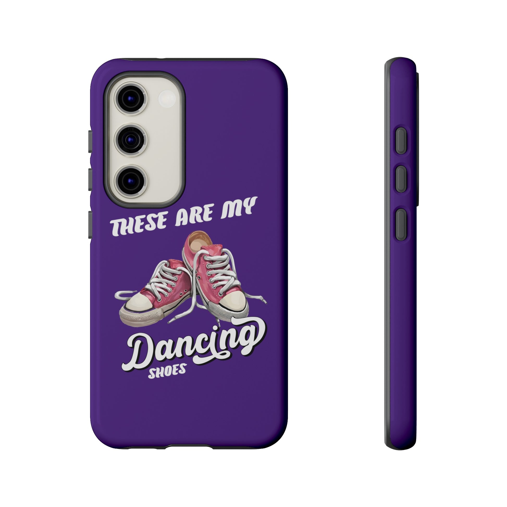 These are my dancing shoes Tough Cases