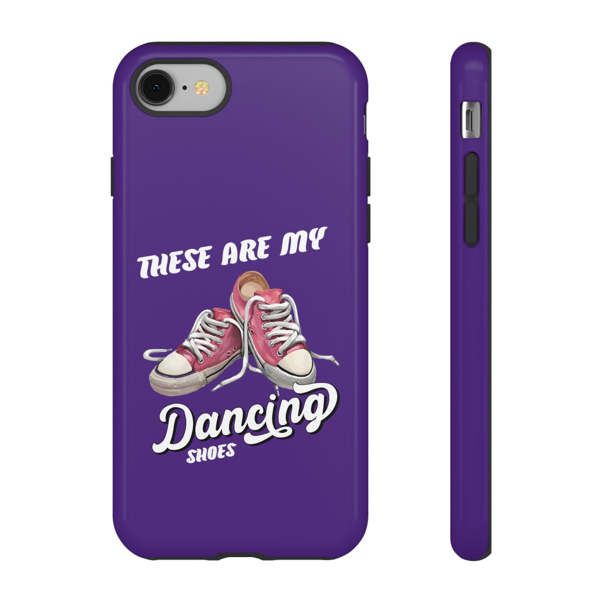 These are my dancing shoes Tough Cases