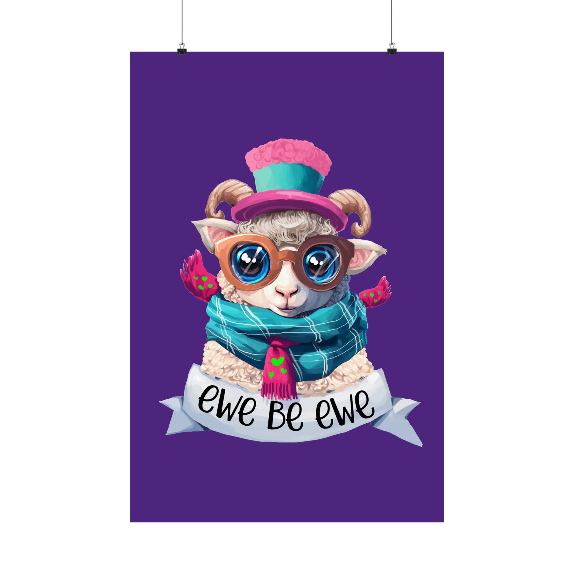 Ewe Be Ewe Matte Vertical Posters