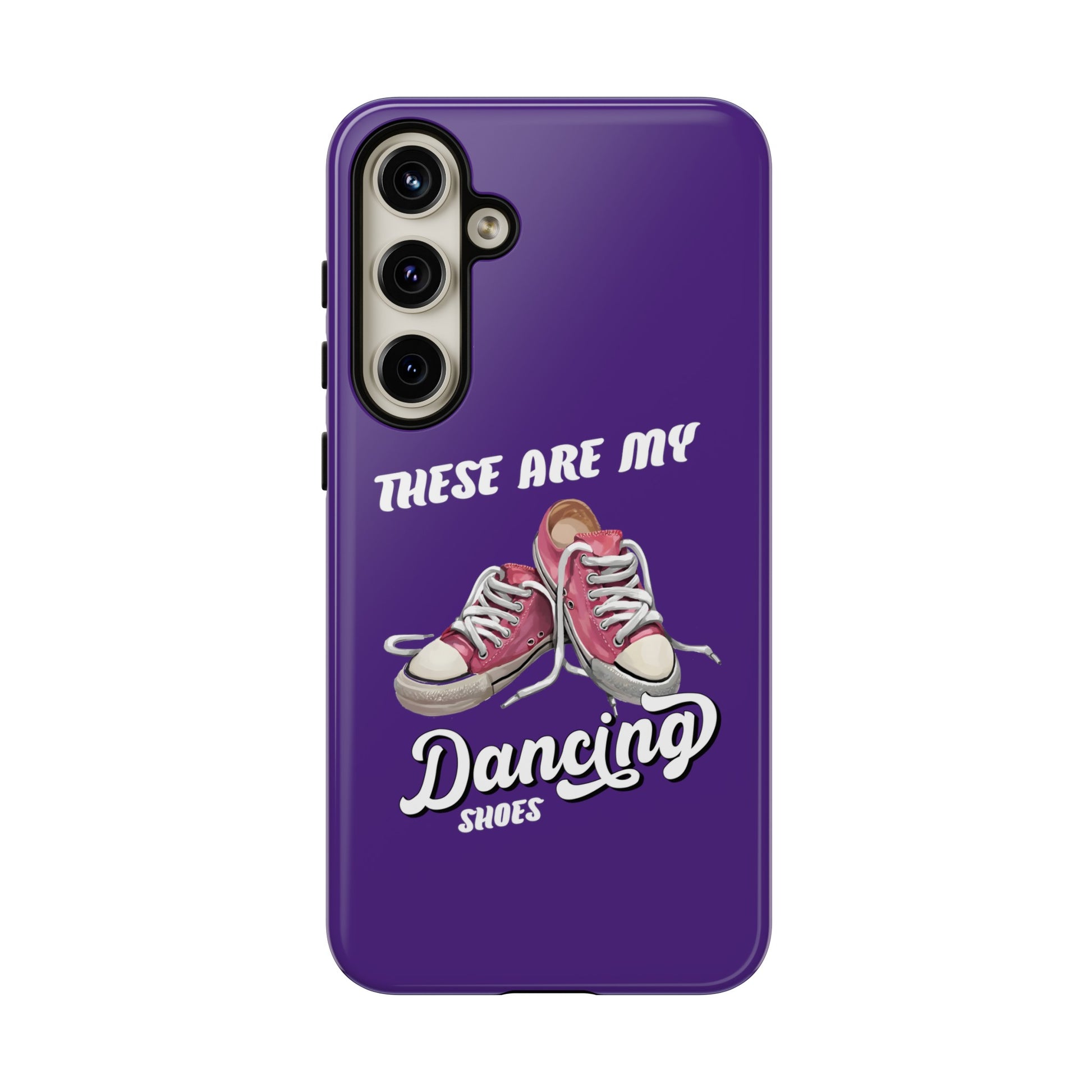 These are my dancing shoes Tough Cases