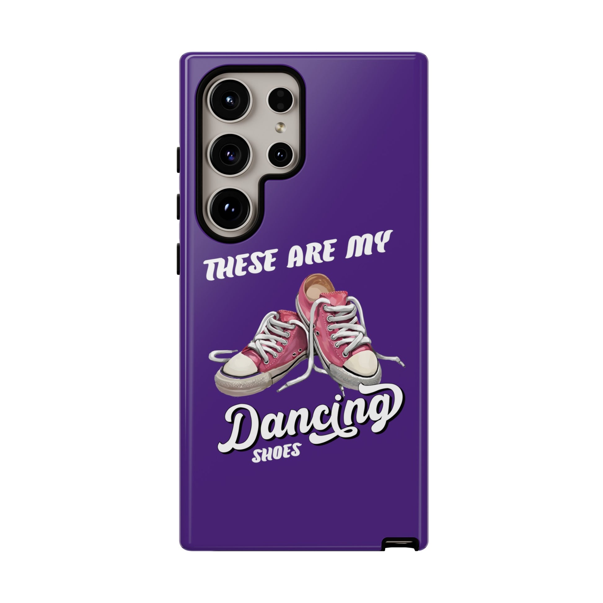 These are my dancing shoes Tough Cases