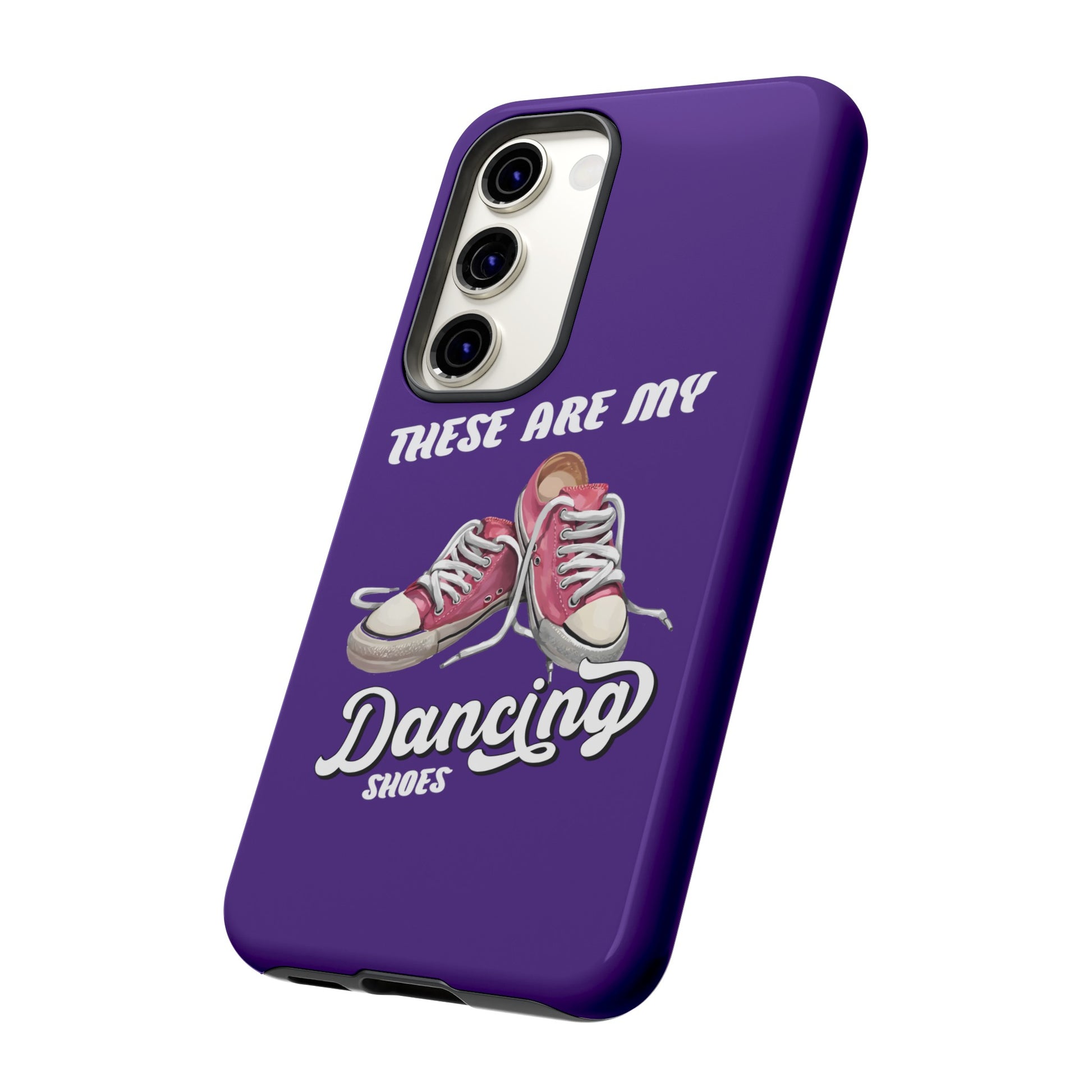 These are my dancing shoes Tough Cases